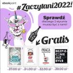 Akcja Zaczytani 2022 - ebook za darmo od Ebookpoint