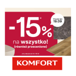 Rabat 15% na wszystko przy MWZ 100 zł w Komfort