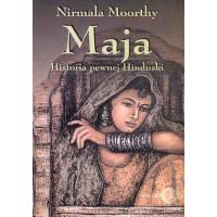 Ebook Maja. Historia pewnej Hinduski Nirmala Moorthy za 9,90 zł w Ebookpoint
