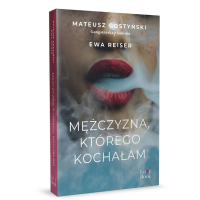 Książka "Mężczyzna, którego kochałam" Gostyński Mateusz Ewa Reiser za 23,49 zł w Empiku