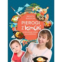 Książka "Pierogi z kimchi" Wioleta Błazucka - przedsprzedaż