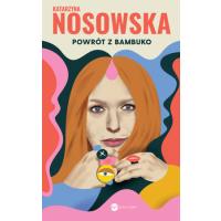 Książka "Powrót z Bambuko" Katarzyna Nosowska za 20,95 zł w Empiku