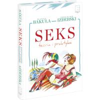 Książka "Seks Teoria i praktyka" Hanna Bakuła Izdebski Zbigniew za 4,99 zł w Sferaduszy.pl